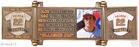 Jim Palmer  Hall of Fame Career Stats Door Pin  ORIOLES - Image 1 of 1