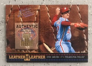 Steve Carlton 2004 DONRUSS Leather & Lumber Game Used Glove 33/50