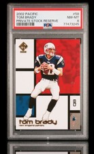 2002 pacific #58 tom brady ; private stock reserve PSA 8  ☆  EARLY INSERT