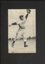 1952 Globe Printing Roy Weatherly Baltimore Orioles International league 