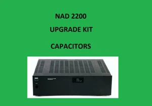 Wzmacniacz mocy NAD 2200 Zestaw naprawczy - wszystkie kondensatory - Zdjęcie 1 z 16