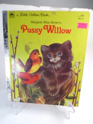 Маленькая золотая книга Pussy Willow 1979 кошка ива в твердом переплете детская HC - Изображение 1 из 4