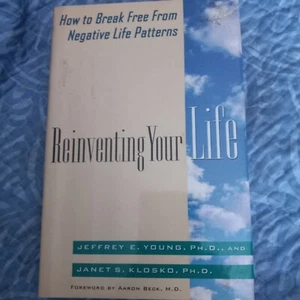 Reinventing Your Life By Jeffrey E Young And Janet Klosko - Picture 1 of 4