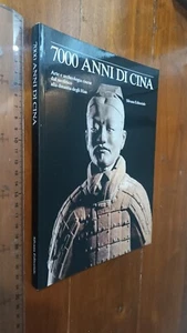 7000 ANNI DI CINA SILVANA EDITORIALE GRAN FORMATO+SPEDIZIONE CORRIERE SDA COMPRE - Foto 1 di 1