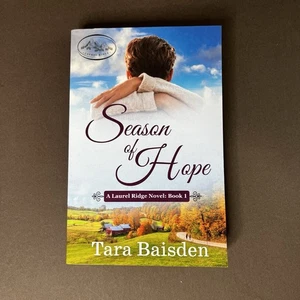 Season of Hope by Tara Baisden Trade Paperback 2024 Laurel Ridge Novel Book 1 - Picture 1 of 8