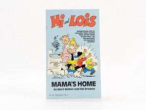 HI AND LOIS - Mama's Home by Mort Walker & Dik Browne  (Paperback, 1982) - Picture 1 of 4