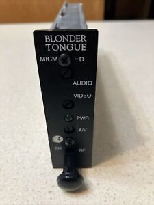 Blonder Tongue MICM - D RF Mini Modulator #4 Rack Mounted Nice