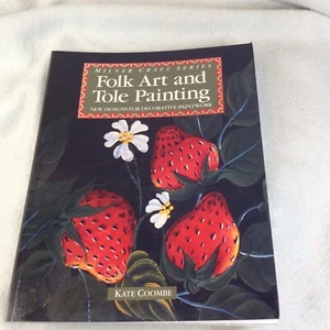 Folk Art and Tole Painting : New Designs for Decorative Paintwork by Kate Coombe - Picture 1 of 10