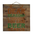 Dear Season?  I Thought Beer Season - Decorative WOOD Wall Art