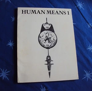 Anne Waldman Reed Bye HUMAN MEANS MAGAZINE No 1 & No 2 Spring/Fall 1986 Beat Gen - Imagen 1 de 9