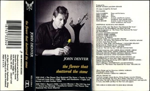 John Denver - The Flower That Shattered The Stone - (Cassette, Album) (Very Good - Picture 1 of 5