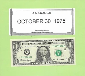 OCT. 30, 1975 .. 2001 ..UNCIRC $1 L 1975 1030 F .. BIRTHDAY NOTE 1975-10-30 - Picture 1 of 1