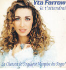 Yta Farrow ‎– Je T'attendrai - CD SINGLE CARDSLEEVE 2 Titres 1996 TRES RARE