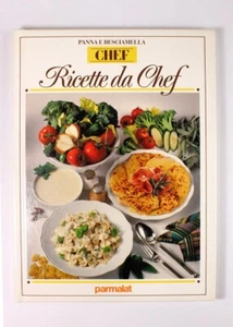 Libro da cucina panna e besciamella ricette da Chef Parmalat - Foto 1 di 4
