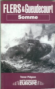 Pen & Sword-WWI-Battleground Europe-Somme-Armor-Flers & Gueudecourt-9-15-1916! - Picture 1 of 1