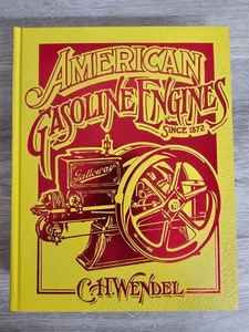 American Gasoline Engines Since 1872 by Wendel C. H. , Hardcover -NEW - Picture 1 of 14