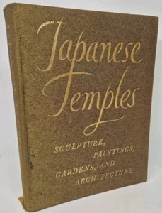 Japanische Tempel: Skulptur, Gemälde, Gärten und Architektur J. Edward - Bild 1 von 12