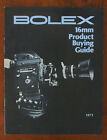 BOLEX 16MM PRODUCT BUYING GUIDE, 1972/83534