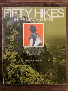 Fifty Hikes in Massachusetts by Paul and Ruth Sadlier 1975 PB - Picture 1 of 6