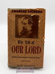 The Life of Our Lord by Charles Dickens 1934 Vintage Hardcover Book - Bild 1 von 11