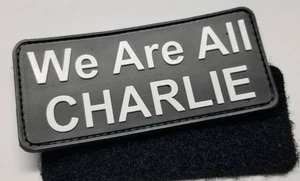 We Are All Charlie PVC mit Rückenaufnäher auf Lager Charlie Kirk God Bless Him - Bild 1 von 3