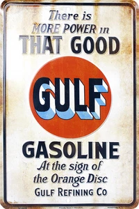 Gulf Gasoline There is More Power in That Good Gulf 8" x 12" Metal Sign - Picture 1 of 1