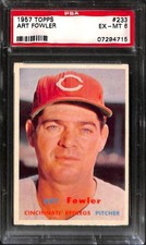 1957 TOPPS #233 ART FOWLER PSA 6 07294715