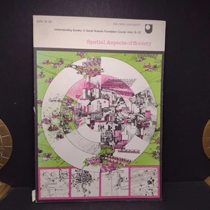 D100 19-22 Understanding Society: Spatial Aspects of Society - 1971 Paperback - Picture 1 of 14