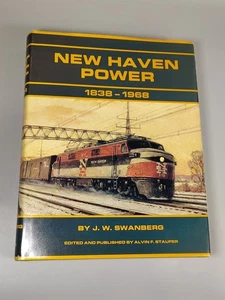 NEW HAVEN POWER 1838-1968 by J.W. Swanberg 2nd Print 1989 Stauffer NH HC DJ - Bild 1 von 24