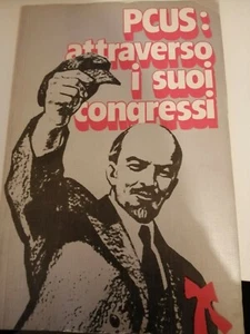 PCUS: attraverso i suoi congressi NOVOSTI agenzia di stampa  - Picture 1 of 1