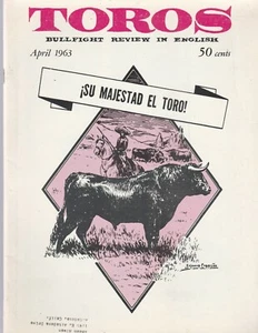 TOROS BULLFIGHT REVIEW IN ENGLISH,APRIL 1963-"A DAY WITH DOMINGUIN" - Picture 1 of 3