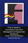 Free to Speak II: Successful Long T..., Pike M a, Conni