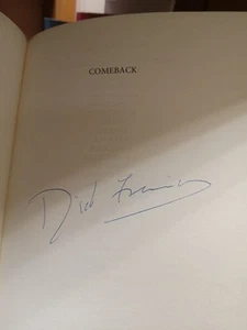 SIGNED Comeback : A Novel by Dick Francis 1991 UK First Edition HC/DJ - Picture 1 of 6
