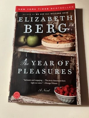 The Year of Pleasures, Elizabeth Berg Foto 1 de 2