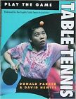Table Tennis (Play the Game), Parker, Donald & Hewitt, David, Used; Good Book