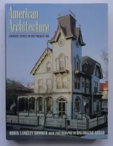 (114) American Architecture: Colonial Styles to Present Robin L. Sommer HB 1998 - Picture 1 of 12