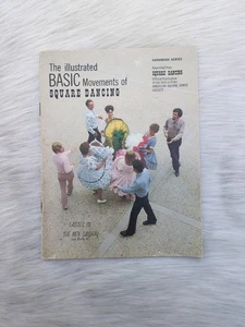 Vintage The Illustrated Basic Movements of Square Dancing Handbook Series 1979  - Bild 1 von 4
