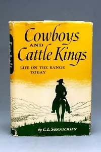 Cowboys und Viehkönige von C L Sonnichsen Autor eingeschriebene Erstausgabe - Bild 1 von 12