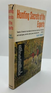 1964 1st Edition "HUNTING SECRETS OF THE EXPERTS" edited by Vlad Evanoff - Imagen 1 de 12