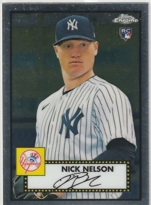 MLB Nick Nelson#107 2021 (RC) Topps Chrome  Auto  New York Yankees Pitcher NMOB - Image 1 of 2