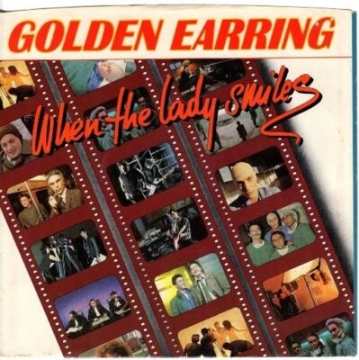 Golden Earring - When The Lady Smiles / Orwell's Year 7'' 45 w/ PS - Image 1 of 4