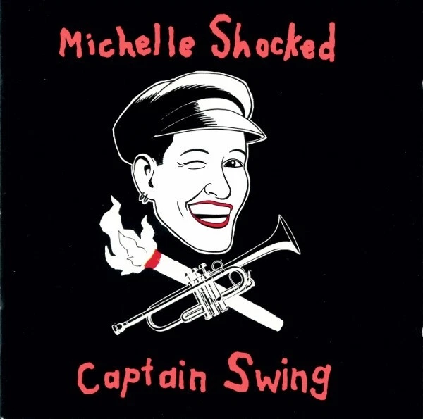 Michelle Shocked – Captain Swing / Mercury Records CD 1989 - Bild 1 von 1