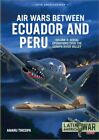 Air Wars between Ecuador and Peru Vo..., Tincopa, Amaru