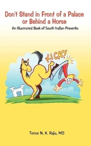Don't Stand in Front of a Palace or Behind a Horse: An Illustrated Book of South - Picture 1 of 1