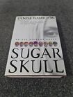Sugar Skull by Denise Hamilton (Hardcover, 2003) Book
