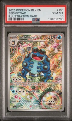 2025 POKEMON BLK EN-BLACK BOLT ILLUSTRATION RARE #105 SEISMITOAD PSA 10 - Image 1 of 2