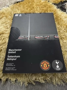 Manchester United v Tottenham 2009 Carling Cup Final Programme And 4 Tickets - Picture 1 of 4