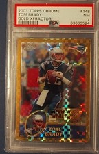2003 Tom Brady Topps Chrome #124 Gold Xfractor /101 - PSA 7