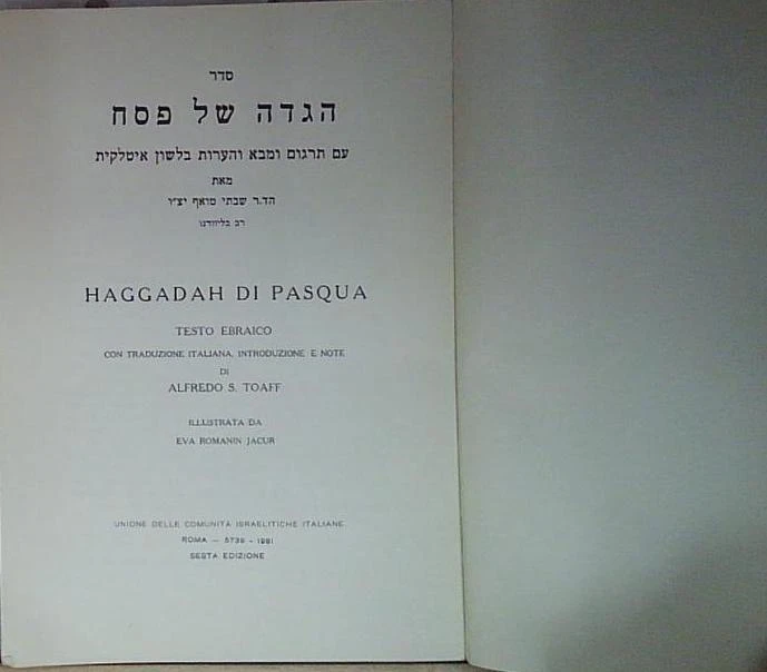 Alfredo toaff HAGGADAH DI PASQUA TESTO EBRAICO TRADUZIONE ITALIANA - Immagine 1 di 1