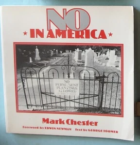 NO IN AMERICA * Mark Chester 1986 1st PB VG+ Values Humor B&W Photos of No Signs - Picture 1 of 8